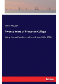 Twenty Years of Princeton College