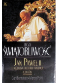 Jego Świętobliwość Jan Paweł II i nieznana historia naszych czasów