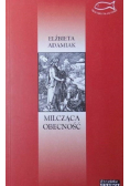 Milcząca obecność