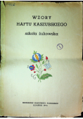Wzory haftu Kaszubskiego Szkoła Żukowska