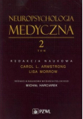 Neuropsychologia medyczna Tom 2