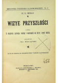 Wizye przyszłości 1904 r