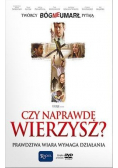 Czy naprawdę wierzysz? (DVD + książeczka)