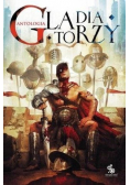 Gladiatorzy. Antologia