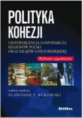 Polityka kohezji i konwergencja gospodarcza regionów Polski oraz krajów Unii Europejskiej