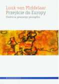 Middelaar Luuk - Przejście do Europy
