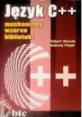 Język C++  mechanizmy wzorce biblioteki