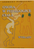 Osoba w pedagogice ciała: wykłady
