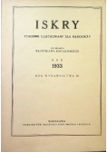 Czasopismo Iskry Nr 1 do 52 1933 r.