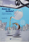 Kawa czy herbata Pierwszy telewizyjny program śniadaniowy