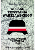 Wojsko powstania warszawskiego Warszawskie Termopile 1944