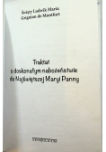 Traktat o doskonałym nabożeństwie do Najświętszej Maryi panny
