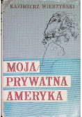Moja prywatna Ameryka