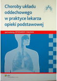 Choroby układu oddechowego w praktyce lekarza opieki podstawowej