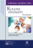 Chirurgia jednego dnia: Kolejne dylematy
