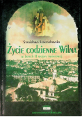Życie codzienne Wilna w latach II wojny światowej