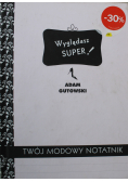 Twój modowy notatnik