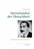 Sternstunden der Menschheit
