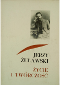 Jerzy Żuławski Życie i twórczość