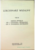 Lekcjonarz mszalny Tom III
