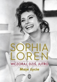 Wczoraj dziś jutro  Moje życie