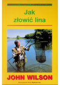 Jak złowić lina