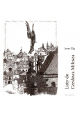 Listy do Czesława Miłosza / Letters to Czesław Miłosz