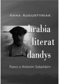 Augustyniak Anna - Hrabia Literat Dandys