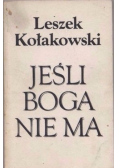 Jeśli Boga nie ma