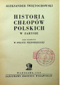 Historia Chłopów Polskich Tom I 1949 r.
