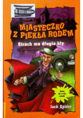 Miasteczko z piekła rodem Strach ma długie kły
