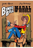 Binio Bill. Nadal w siodle