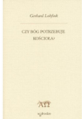 Czy Bóg potrzebuje Kościoła
