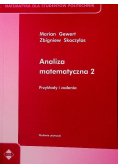 Analiza matematyczna Tom 2 przykłady i zadania