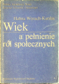 Wiek a pełnienie ról społecznych
