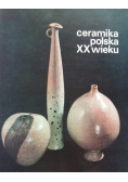 Ceramika polska XX wieku