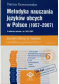 Metodyka nauczania języków obcych w Polsce 1957 - 2007