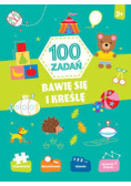 100 zadań Bawię się i kreślę