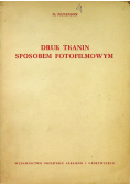 Druk tkanin sposobem fotofilmowym