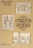 Litografia Lwowska 1822 1860