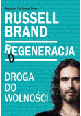 Regeneracja. Droga do wolności