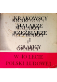 Krakowscy malarze rzeźbiarze i graficy w 40 lecie Polski Ludowej