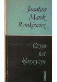 Czym jest klasycyzm Manifesty poetyckie