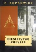 Ciesielstwo polskie reprint z 1958 r.