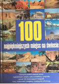 100 najpiękniejszych miejsc na świecie
