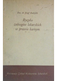 Ryzyko zabiegów lekarskich  prawie karnym