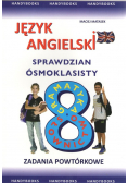Język angielski Sprawdzian ósmoklasisty