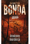 Urodzony morderca