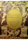 Merkuriusz sarmacki z Niderlandów i Anglii, reprint z 1597 r