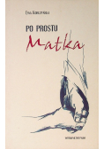 Po prostu Matka